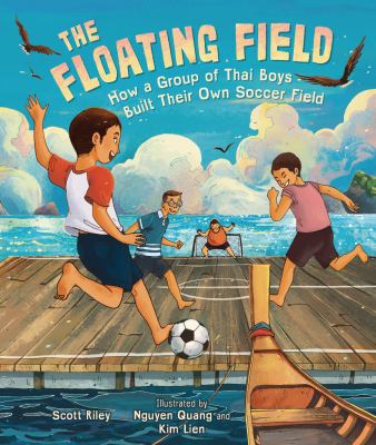 The Floating Field How a Group of Thai Boys Built Their Own Soccer Field cover image cdn