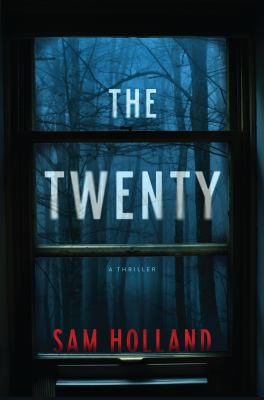 The twenty : a thriller cover image