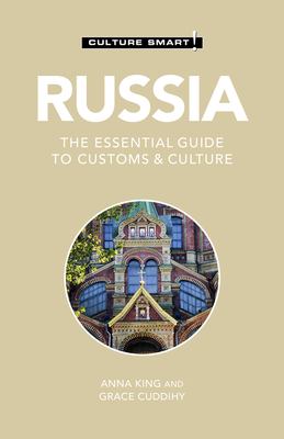 Culture smart! Russia, the essential guide to customs & culture cover image