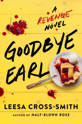 Goodbye earl : a revenge novel cover image