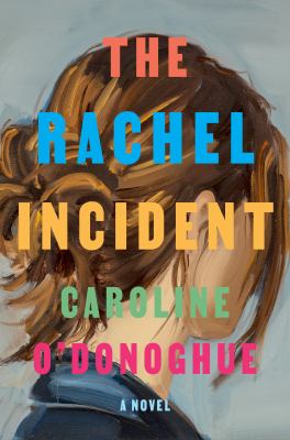 The Rachel Incident cover image