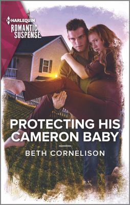 Protecting his Cameron baby cover image