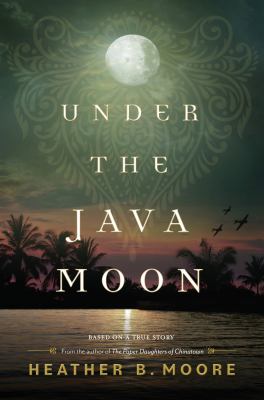 Under the Java moon : based on a true story  cover image cdn