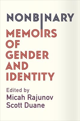 Nonbinary Memoirs of Gender and Identity cover image