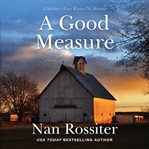 A good measure : a novel cover image cdn