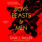 Boys, beasts & men cover image cdn