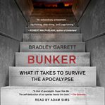 Bunker : building for the end times cover image cdn