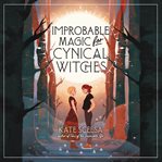Improbable magic for cynical witches cover image cdn