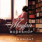 The Mayfair bookshop : a novel of Nancy Mitford and the pursuit of happiness cover image cdn