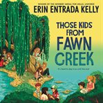 Those kids from Fawn Creek cover image cdn