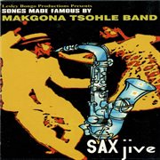 Songs made famous by makgona tsohle band cover image cdn