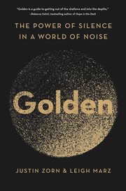 Golden : the power of silence in a world of noise cover image cdn
