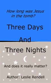 How long was jesus christ in the tomb cover image cdn