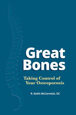 Great bones : taking control of your osteoporosis cover image