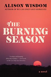 The burning season : a novel cover image cdn