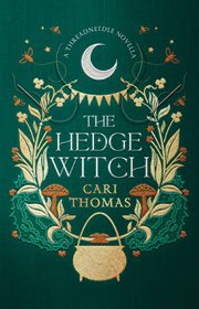 The hedge witch : a Threadneedle novella cover image cdn
