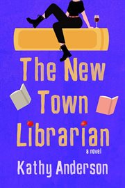 The new town librarian : a novel cover image cdn