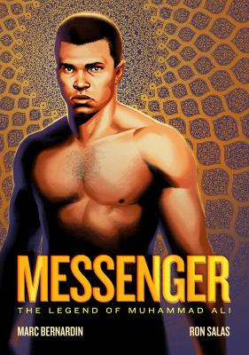 Messenger : the legend of Muhammad Ali cover image