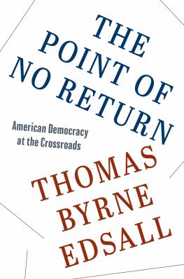 The point of no return : American democracy at the crossroads cover image