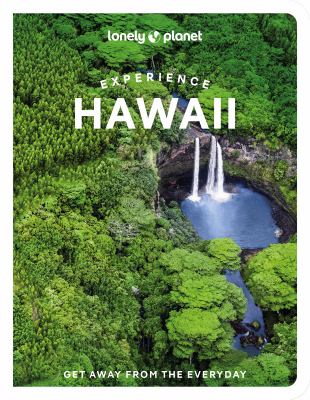 Lonely Planet. Experience Hawaii cover image