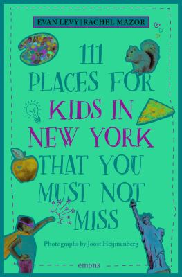 111 places for kids in New York that you must not miss cover image