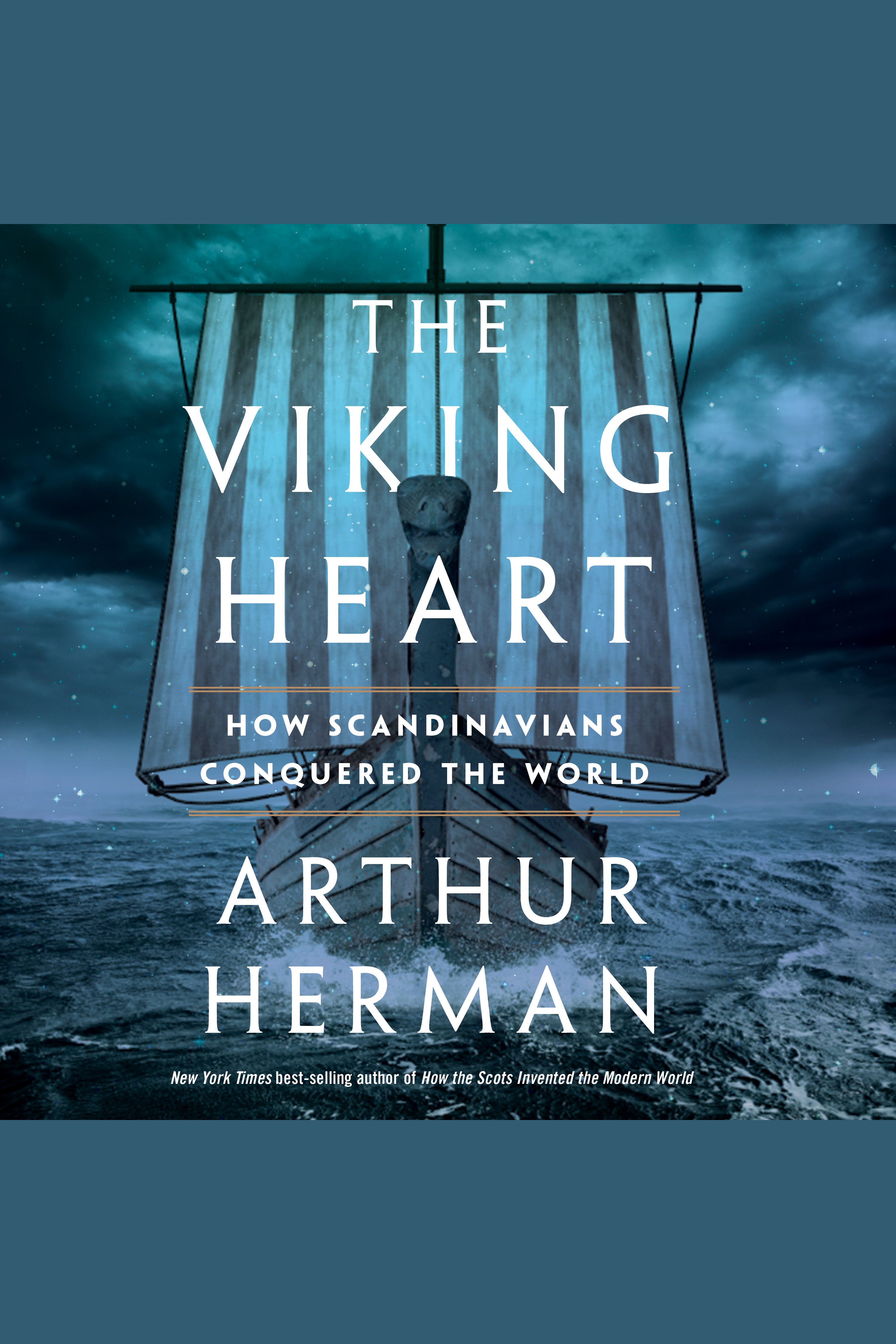 The Viking Heart How Scandinavians Conquered the World cover image cdn