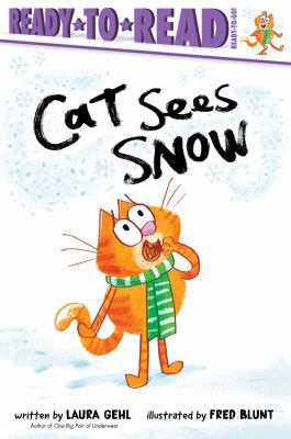 Cat sees snow : ready-to-read : ready-to-go cover image