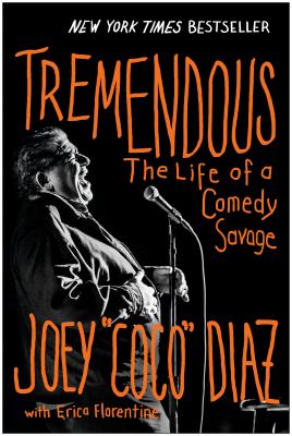 Tremendous : the life of a comedy savage cover image
