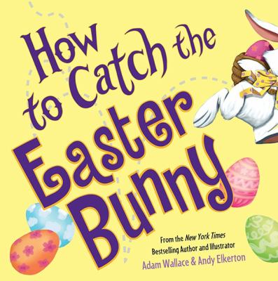 How to catch the Easter Bunny  cover image cdn