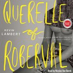 Querelle of Roberval : a syndical fiction cover image cdn