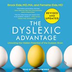 The dyslexic advantage : unlocking the hidden potential of the dyslexic brain cover image cdn