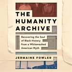 The humanity archive cover image cdn