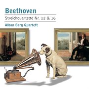 BEETHOVEN, L. van : String Quartets Nos. 12 and 16 (Alban Berg Quartet) cover image cdn