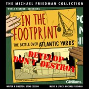In the footprint (the michael friedman collection) [world premiere recording] : world premiere recording cover image cdn
