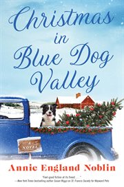 Christmas in Blue Dog Valley : a novel cover image cdn