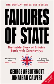 Failures of state : the inside story of Britain's battle with coronavirus cover image cdn