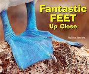 Fantastic feet up close cover image cdn