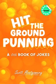 Hit the ground punning : A Little Book of Jokes cover image cdn
