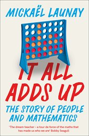 It all adds up : the story of people and mathematics cover image cdn