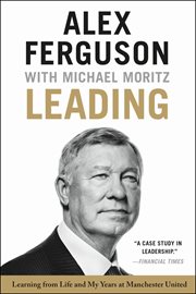 Leading : learning from life and my years at Manchester United cover image cdn
