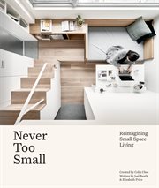 Never too small : reimagining small space living cover image cdn