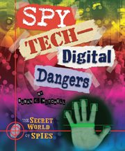 Spy tech--digital dangers cover image cdn