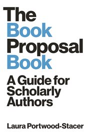 The book proposal book : a guide for scholarly authors cover image cdn
