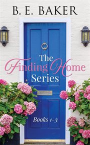 The finding home series : Books #1-3 cover image cdn