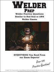 Welder practice questions : Welder Practice Questions Similar to Red Seal or AWS Welder Exam cover image cdn