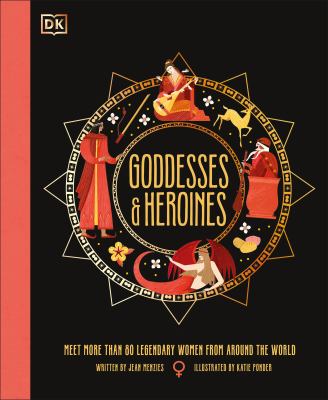 Goddesses & heroines cover image