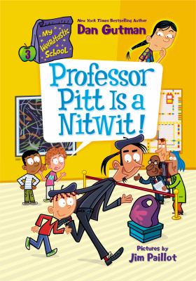 Professor Pitt is a nitwit! cover image