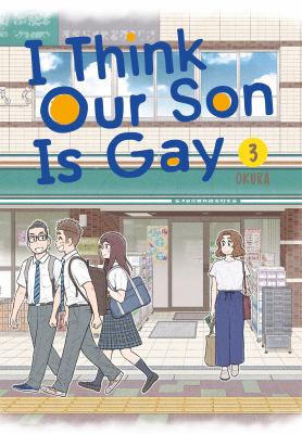I think our son is gay. 3 cover image