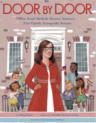 Door by door : how Sarah McBride became America's first openly transgender senator cover image