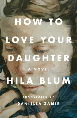 How to love your daughter cover image